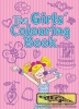 Girls Colouring Book