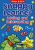 Snappy Learners 6 - Adding & Subtrac